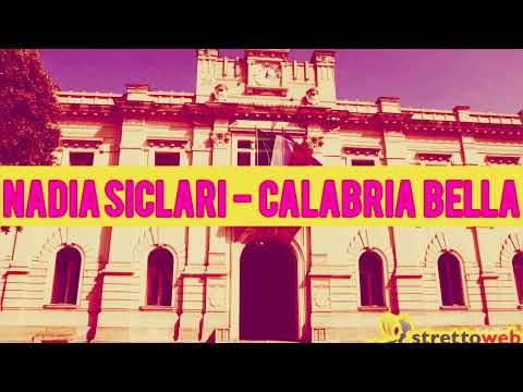 NADIA SICLARI - Calabria bella