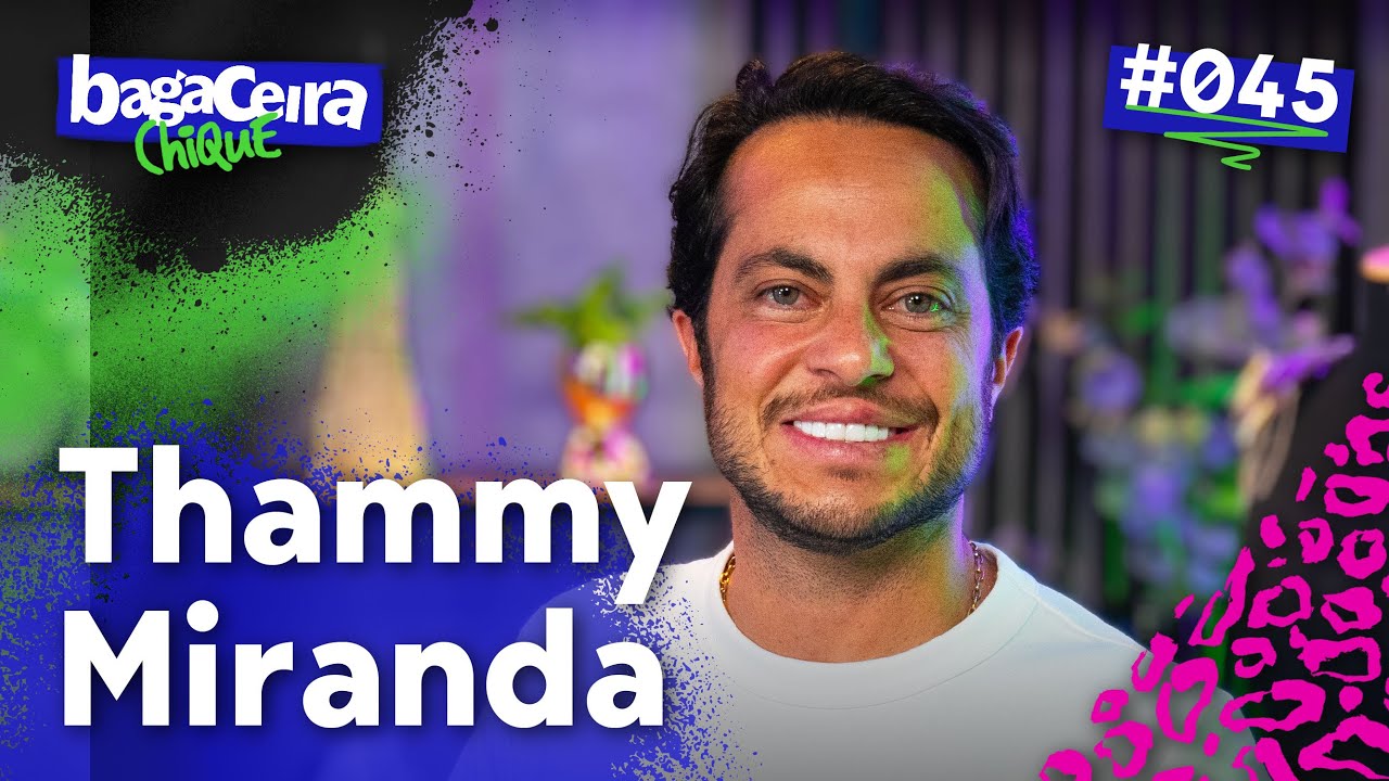 THAMMY MIRANDA - BAGACEIRA CHIQUE #045