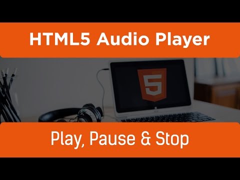 HTML5 Programming Tutorial | Learn HTML5 Audio Player - Play, Pause and Stop