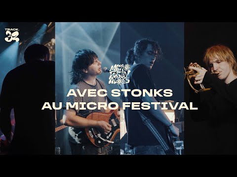 AVEC STONKS AU MICRO FESTIVAL
