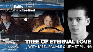 Tree of Eternal Love Film Talk: New York Baltic Film Festival