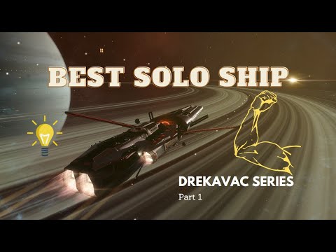 Best Solo Ship: Drekavac Series Part 1