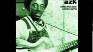 When the train comes along - Mississippi Fred McDowell  (AZK Remix)