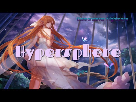 Nightcore - Hypersphere (Douglas Holmquist ft. Susanna Lundgren)