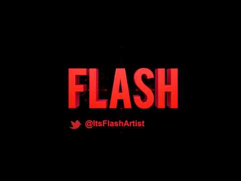 Flash - Work Hard Rhyme Harder -  {@itsFlashArtist}