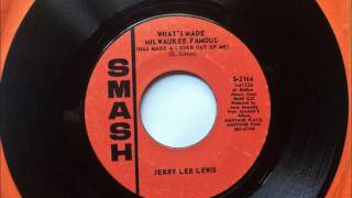 What's Made Milwaukee Famous (Has Made A Loser Out Of Me)  Jerry Lee Lewis , 1968