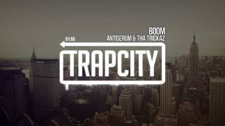 Antiserum & Tha Trickaz - Boom