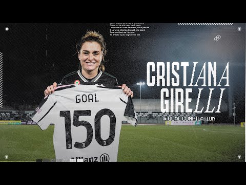 CRISTIANA GIRELLI - Every 10th Juventus goal on the way to 150