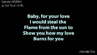 Damian Arellano - For Your Love (prod.by N-Squad Beatz) [Lyrics] (Full) M'Fox