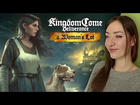 An Average Day For Theresa · A Woman's Lot DLC · KINGDOM COME: Deliverance [Part 28]