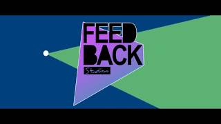Feedback Studios - Video - 1