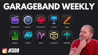Apple Creator Studio | GarageBand Weekly #309
