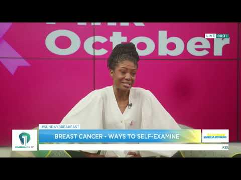 Breast Cancer: Dr Oum-Kalsoum Zakaria Adam Explains How to Self-Examine | Sunday Breakfast
