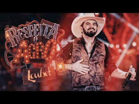 Loubet - Respeita o Agro