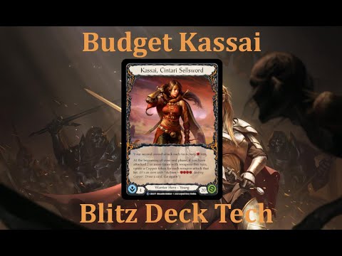 Kassai: Budget Blitz Deck Tech : Flesh and Blood TCG