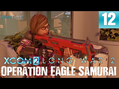 Long War 2 - Let's Play XCOM 2 - Part 12 - Eagle Samurai - Rescue Contacts