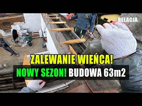 Patent na ściany! Zalewanie wieńca. Wieniec. Budowa domu krok po kroku. Budowa domu 2021. cz.11