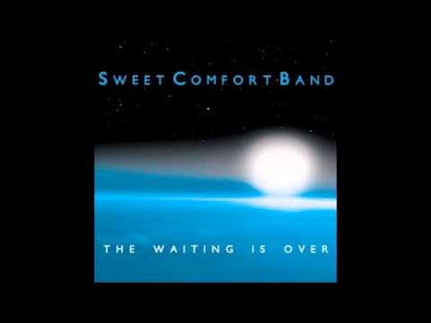 Sweet Comfort Band - 02  Something Else Is Going On Here - The Waiting Is Over