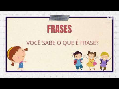 Vídeo: Frase 3 ano: perguntas e respostas para escola