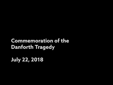 Commemoration of the Danforth Tragedy July 22, 2018