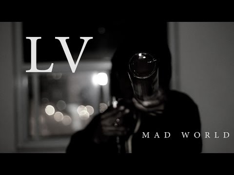 LV - Mad World (CUT BY M WORKS)