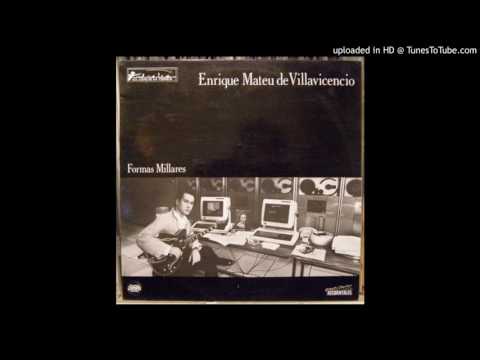 Enrique Mateu De Villavicencio - Orientate (1987)