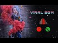 Viral Ringtone New English Bgm Ringtone Bad Boy Attitude Ringtone