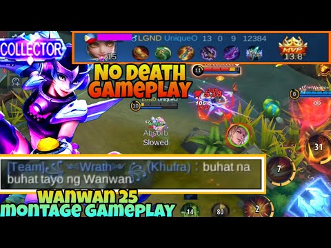 WanWan Montage|#25 No Death Gameplay|Collector skin highlights |road 2|Top 1 Global WanWan MLBB