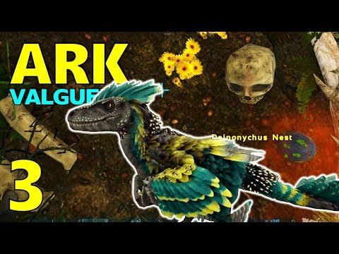 [3] Raiding Deinonychus Nests! Hatching Deinonychus! (ARK Valguero DLC Gameplay)
