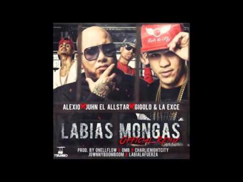 Alexio La Bestia Ft  Juhn El AllStar Y Gigolo y La Exce   Labias Mongas