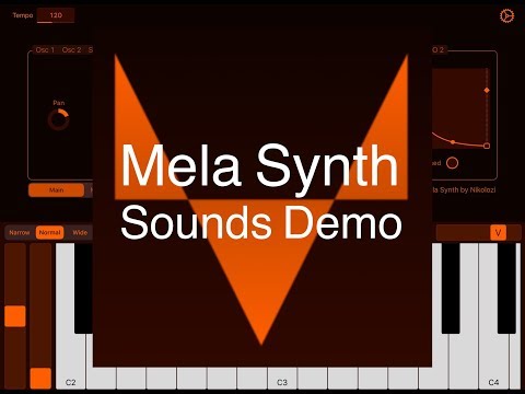 Mela Synth - Virtual Analog Audio Unit - Sounds Demo