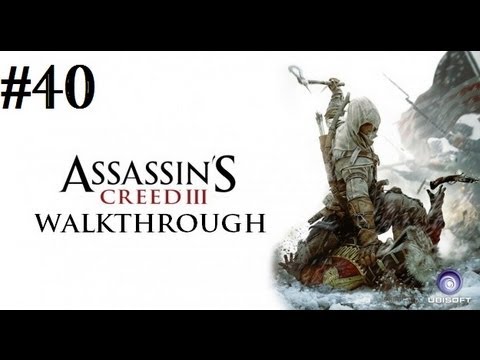 Assassin's Creed III HD Walkthrough [PC] - Part 40: Riding in Frontier