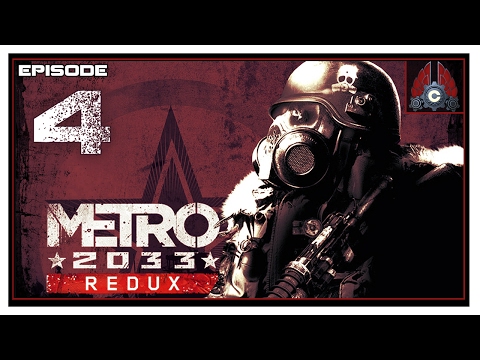 Let's Play Metro 2033 Redux (Ranger/Hardcore) With CohhCarnage - Episode 4