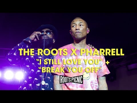 The Roots X Pharrell: "I Still Love You" + "Break You Off"