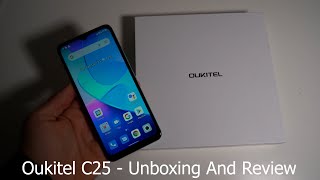 Oukitel C25 - Impressive Smartphone For $99 - Unboxing And Review
