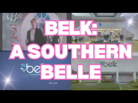 Belk: A Southern Belle