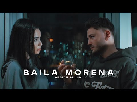 Ardian Bujupi - BAILA MORENA