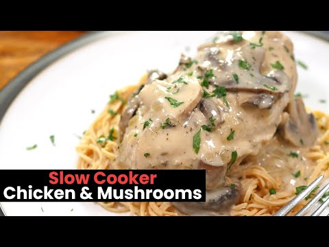 Slow Cooker Chicken and Mushrooms