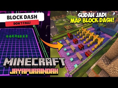 FINALLY BECOMES MAP BLOCK DASH ON THE SERVER Jayapura Indah ft @McElanful !!  - Minecraft Jayapuraindah