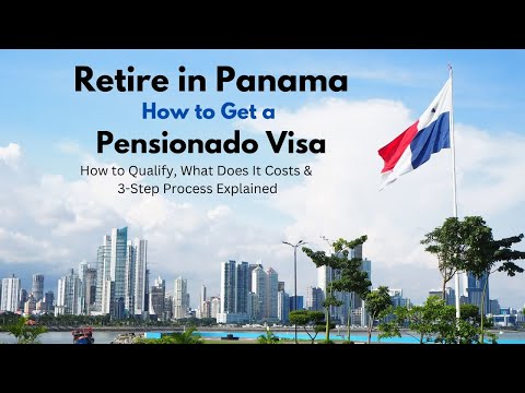 Retire in Panama: How to Get a Pensionado Visa - YouTube