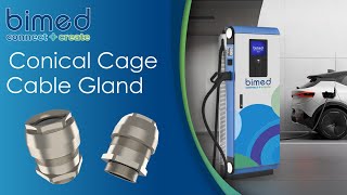 Bimed  Conical Cage Cable Gland