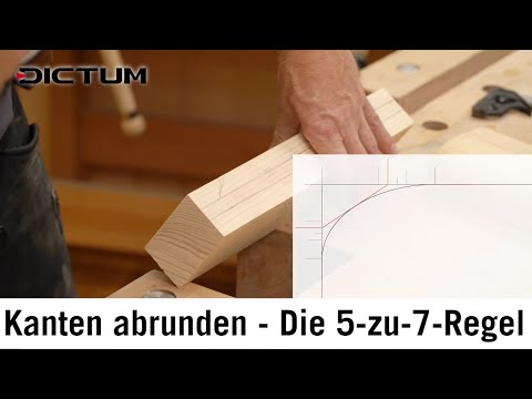 Kanten harmonisch abrunden mit der »5-zu-7-Regel« - Tischkanten, Regalböden etc.
