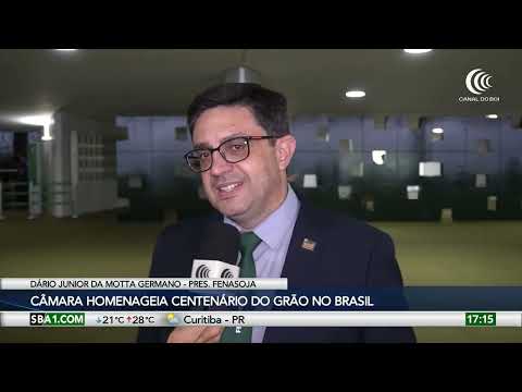 Câmara Federal homenageia centenário da soja no Brasil