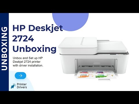 HP Deskjet 2724 Printer Setup | Printer Drivers | Wi-Fi setup | Unboxing | HP Smart App Install