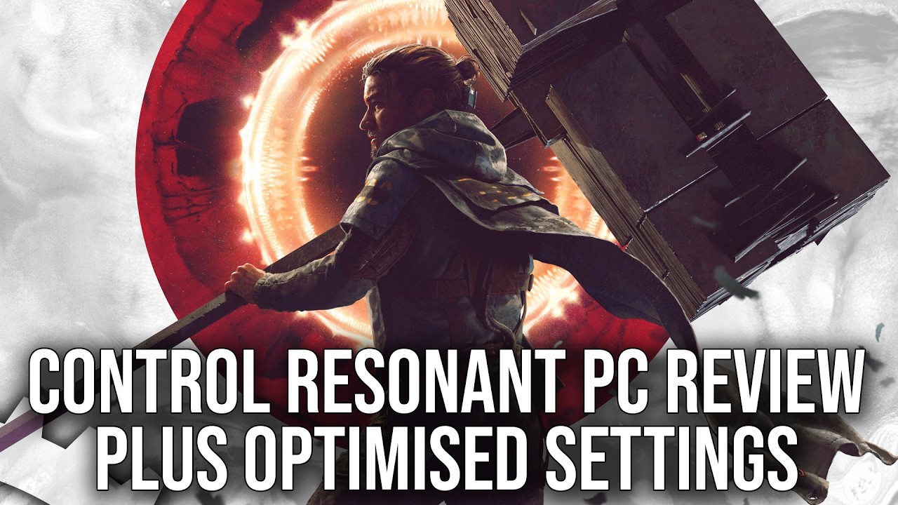 Control Resonant PC Performance Review: Beautiful Tech, Scalable Visuals + Optimised Settings