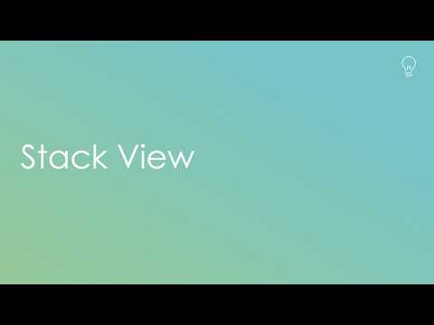 Introduction to Stack View
