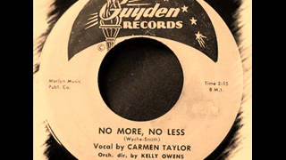 Carmen Taylor - No More, No Less