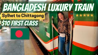 $10 LUXURY Train in Bangladesh - Sylhet to Chittagong First Class 🇧🇩