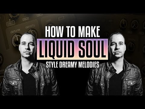 Creating Psytrance: Liquid Soul Style Dreamy Melodies