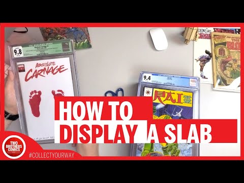 HOW TO DISPLAY A SLAB / GRADED COMIC BOOK | CGC CBCS PGX